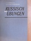 A. Schirotschenskaja - Russisch in Übungen [antikvár]