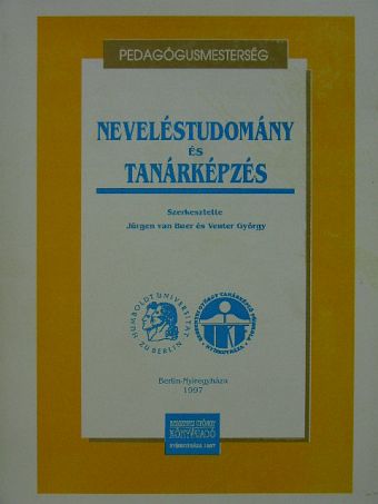 Baracsi Ágnes - Neveléstudomány és tanárképzés [antikvár]