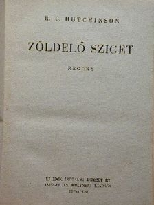 R. C. Hutchinson - Zöldelő sziget [antikvár]