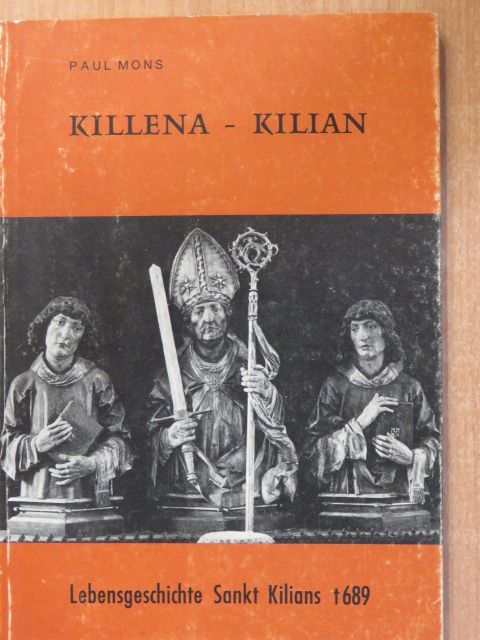 Paul Mons - Killena - Kilian [antikvár]