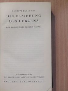 Gustave Flaubert - Die Erziehung des Herzens [antikvár]