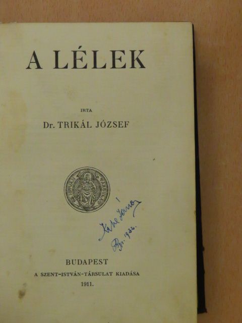 Dr. Kiss Albin - A Lélek/A szenttéavatás/Vasárnapok a Tátrában/A középkor szelleme/A vallás lélektana [antikvár]
