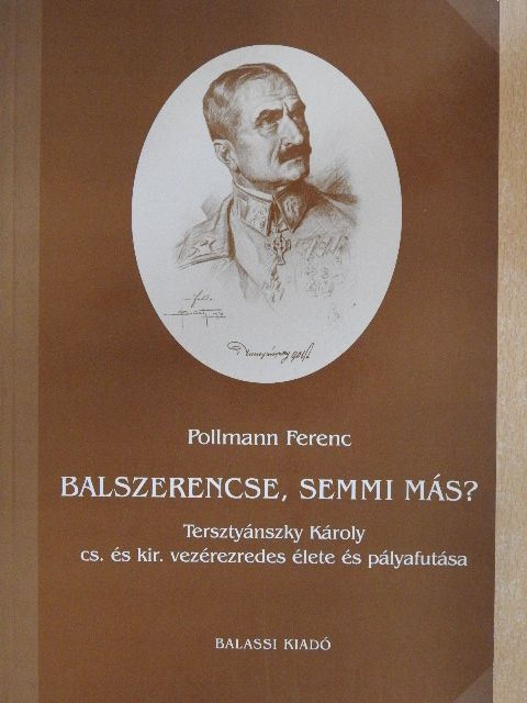 Pollmann Ferenc - Balszerencse, semmi más? [antikvár]