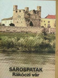 Sárospatak - Rákóczi vár [antikvár]