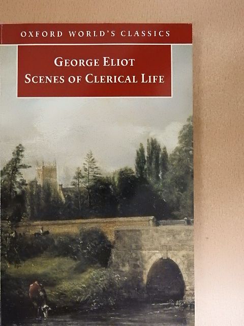 George Eliot - Scenes of Clerical Life [antikvár]