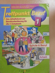 Hans Bayer - Treffpunkt Beruf 1. [antikvár]