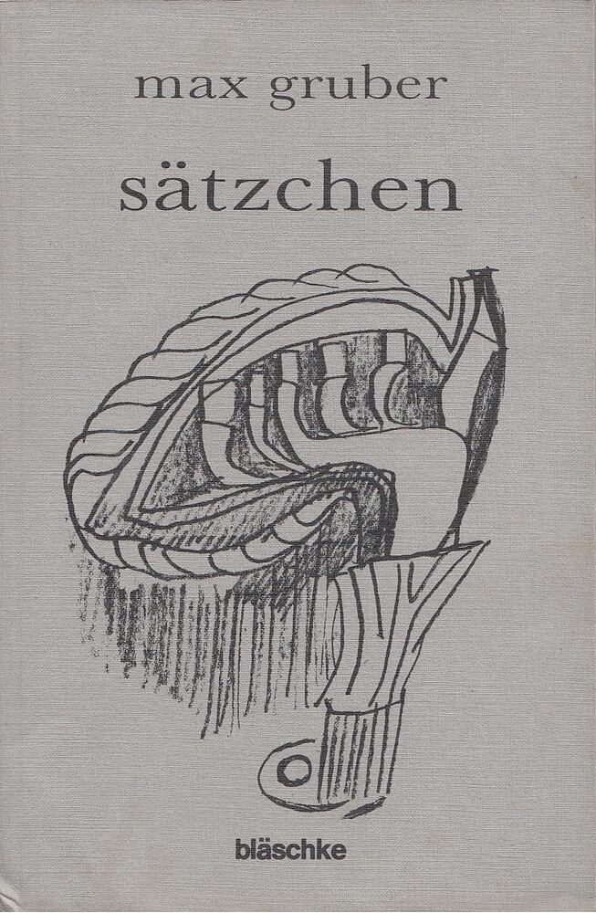 Gruber, Max - Sätzchen [antikvár]