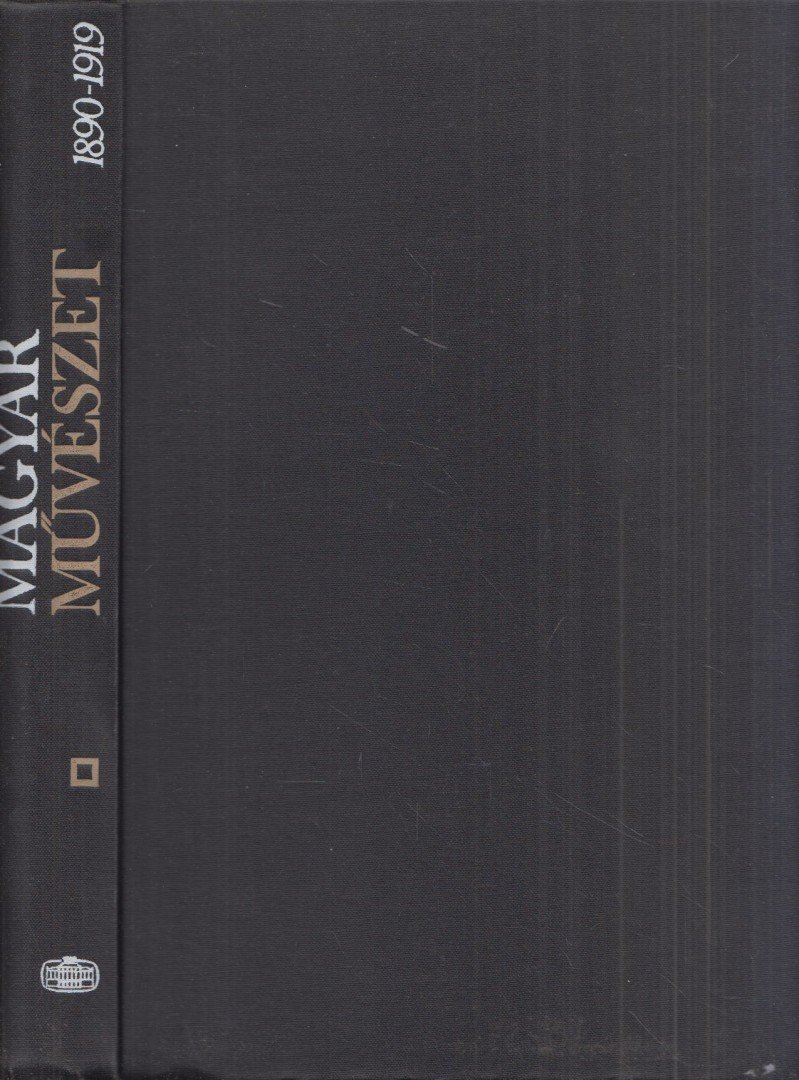 NÉMETH LAJOS - Magyar Művészet 1890-1919 II. [antikvár]