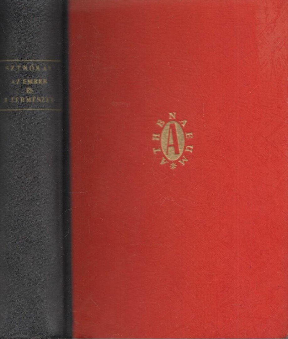 SZTRÓKAY KÁLMÁN - Az ember és a természet [antikvár]