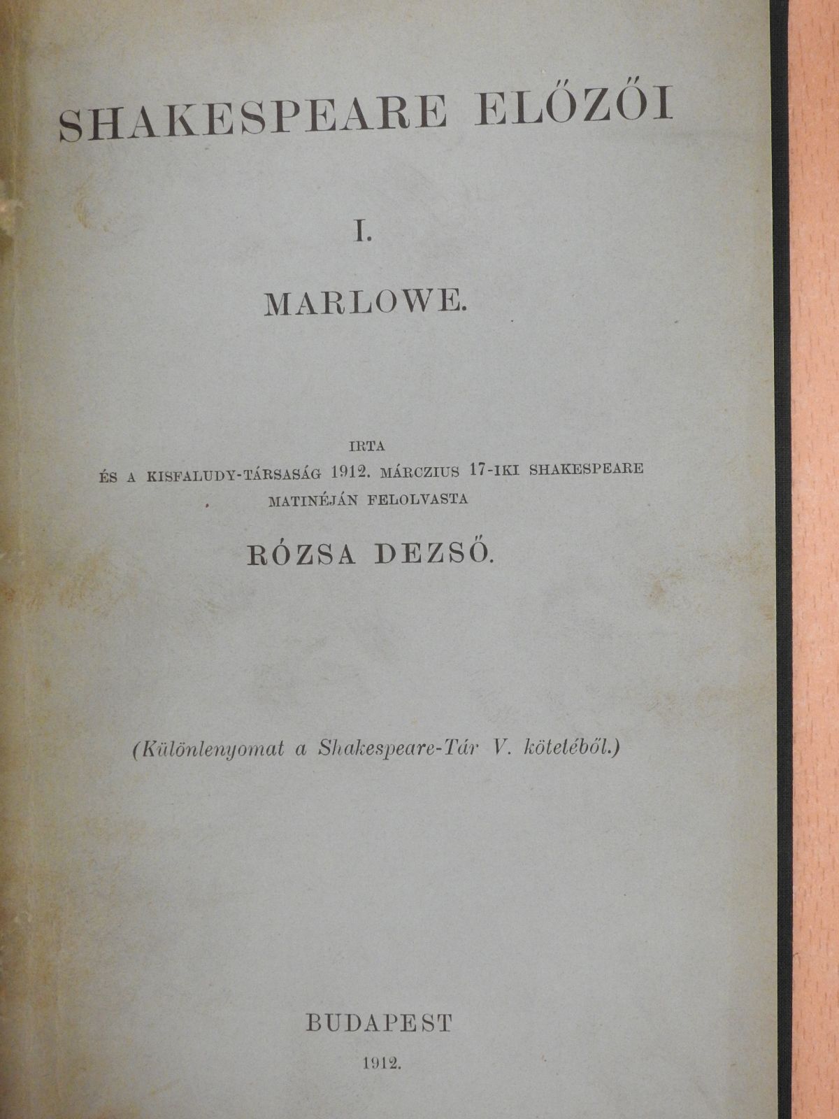 Rózsa Dezső - Shakespeare előzői I. (dedikált példány) [antikvár]