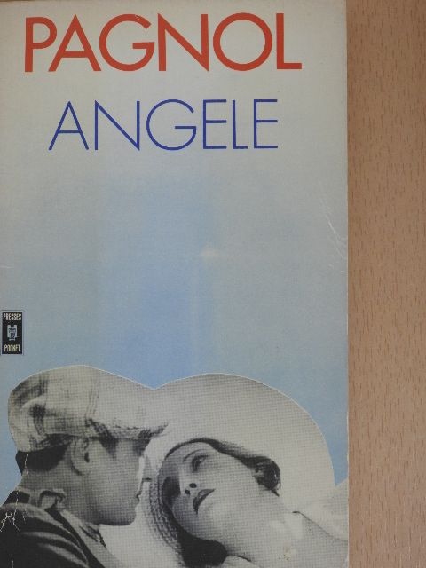 Marcel Pagnol - Angéle [antikvár]