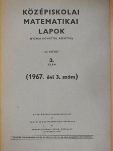 Középiskolai matematikai lapok 1967/3. [antikvár]