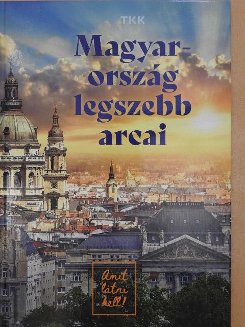 Czeglédi Zsolt - Magyarország legszebb arcai [antikvár]