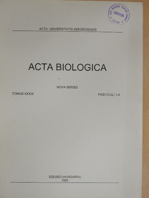 Bende S. - Acta Biologica Tomus XXXIX. Fasciculi 1-4. [antikvár]