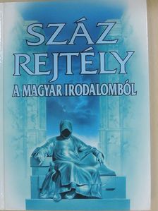 Buda Attila - Száz rejtély a magyar irodalomból [antikvár]