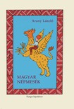 Arany László - Magyar népmesék [eKönyv: pdf]