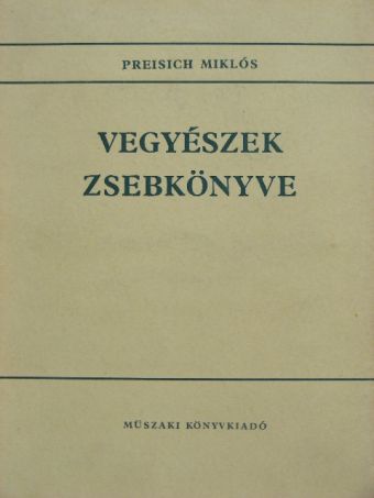 Ádám László - Vegyészek zsebkönyve [antikvár]