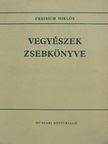 Ádám László - Vegyészek zsebkönyve [antikvár]