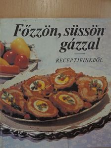 Főzzön, süssön gázzal [antikvár]