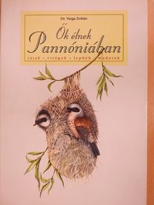 Dr. Varga Zoltán - Ők élnek Pannóniában (dedikált példány) [antikvár]