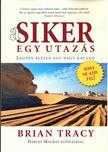 Brian Tracy - A siker egy utazás
