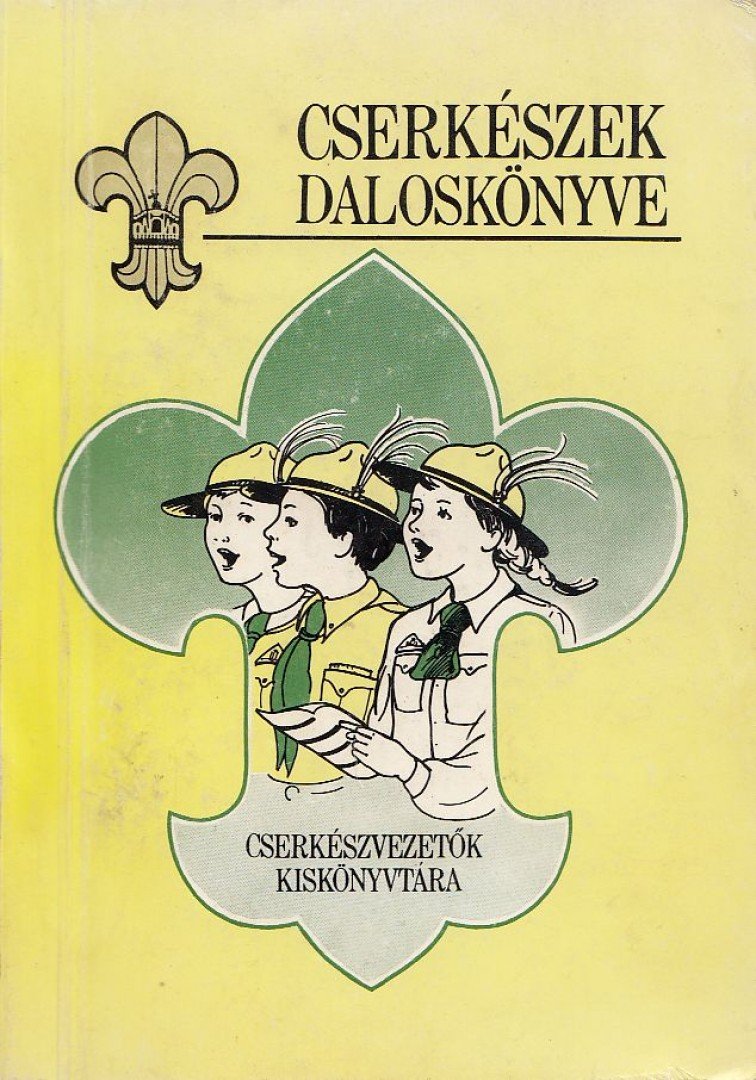 Ivasivka Mátyás - Cserkészek daloskönyve [antikvár]