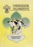 Ivasivka Mátyás - Cserkészek daloskönyve [antikvár]