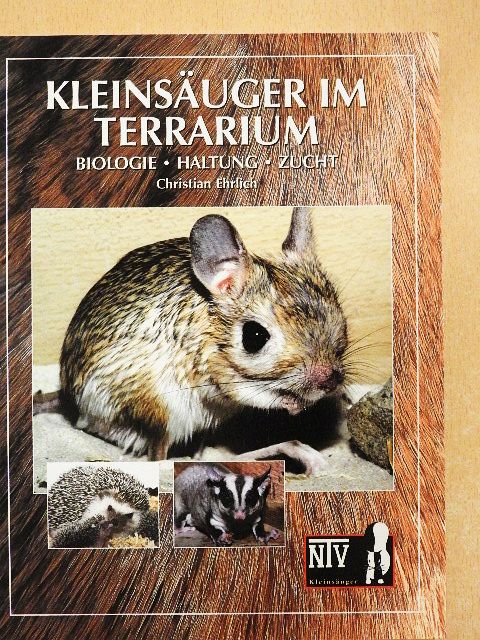 Christian Ehrlich - Kleinsäuger im Terrarium [antikvár]