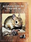 Christian Ehrlich - Kleinsäuger im Terrarium [antikvár]