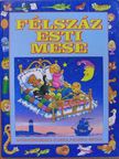 Ann McKie - Félszáz esti mese [antikvár]