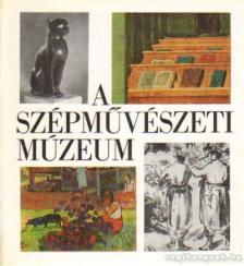 KÖRNER ÉVA - A Szépművészeti Múzeum [antikvár]