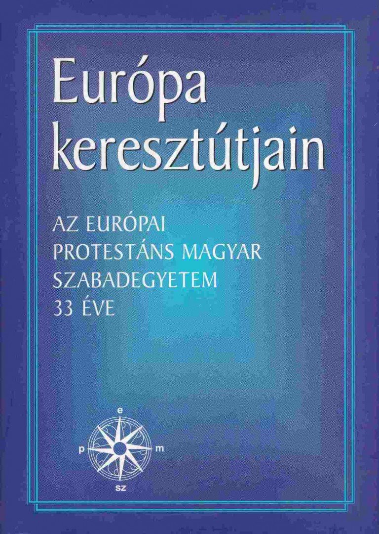 Szöllősy Pál, Balla Bálint - Európa keresztútjain [antikvár]
