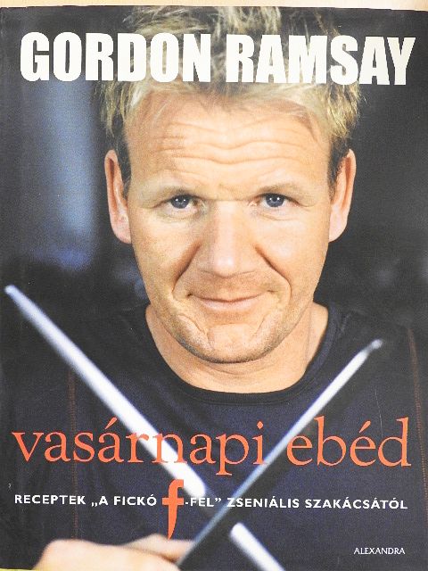 Gordon Ramsay - Vasárnapi ebéd [antikvár]