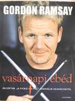Gordon Ramsay - Vasárnapi ebéd [antikvár]