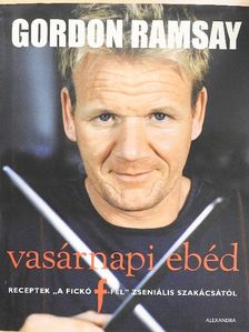 Gordon Ramsay - Vasárnapi ebéd [antikvár]