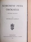 Gyomlay László - Korompay Pista öröksége [antikvár]