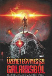 Üzenet egy messzi galaxisból