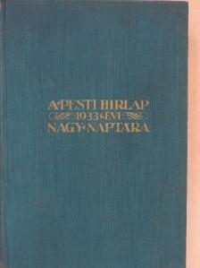 Alfred Döblin - A Pesti Hirlap Nagy Naptára az 1933. közönséges évre [antikvár]