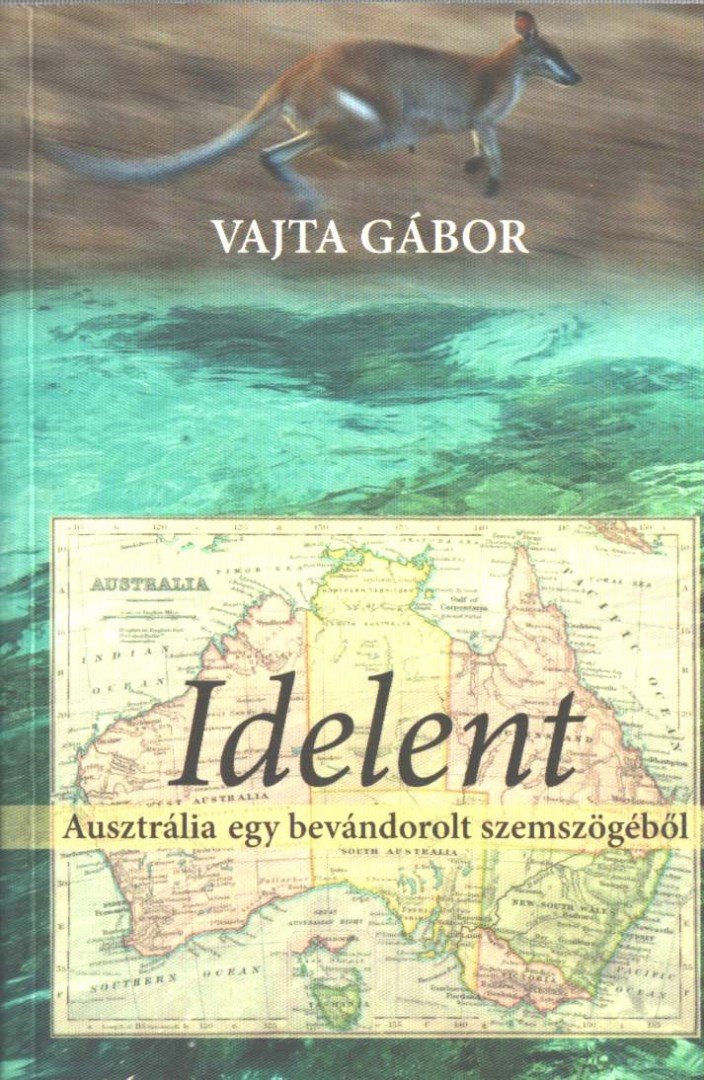Vajta Gábor - Idelent [antikvár]