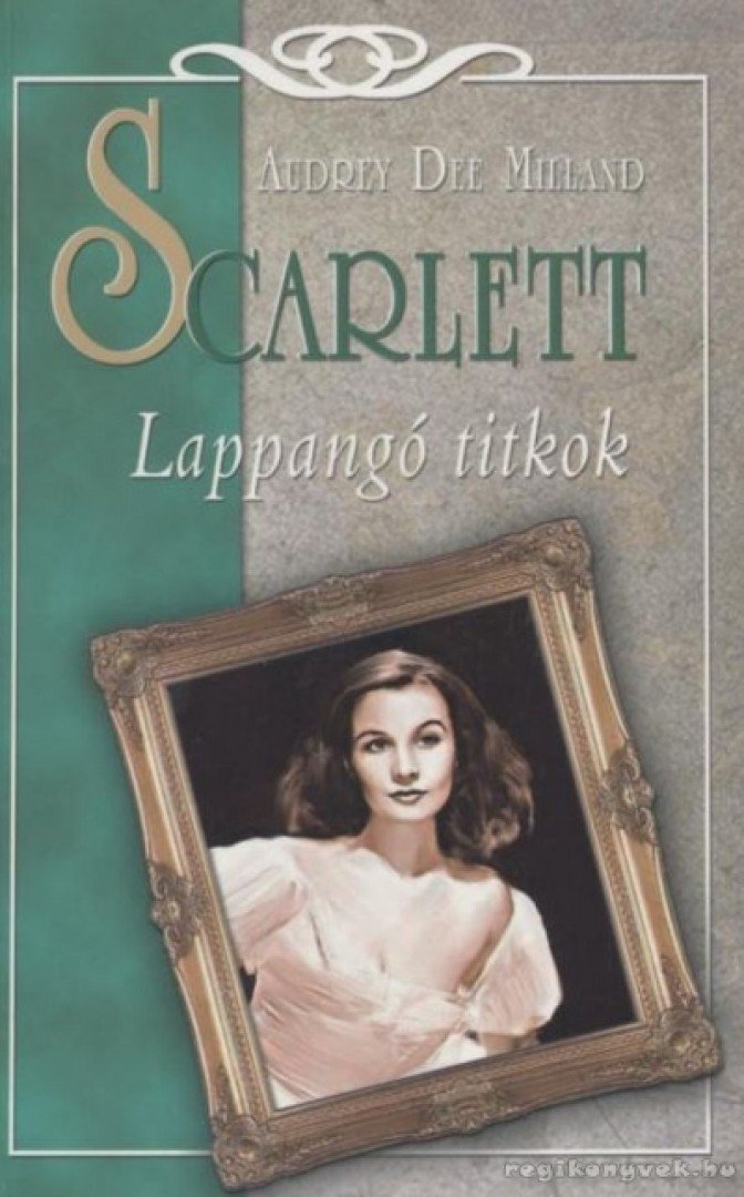 Milland, Audrey D. - Lappangó titkok [antikvár]