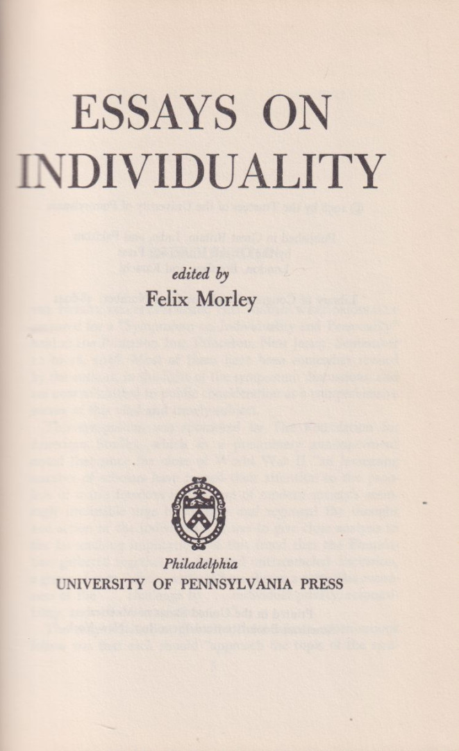 Felix Morley - Essays On Individuality [antikvár]