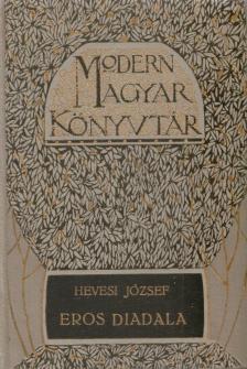 Hevesi József - Eros diadala / Lotosz [antikvár]