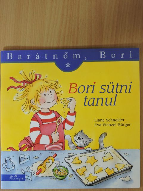 Liane Schneider - Bori sütni tanul [antikvár]