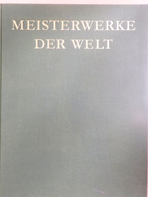Meisterwerke der Welt [antikvár]