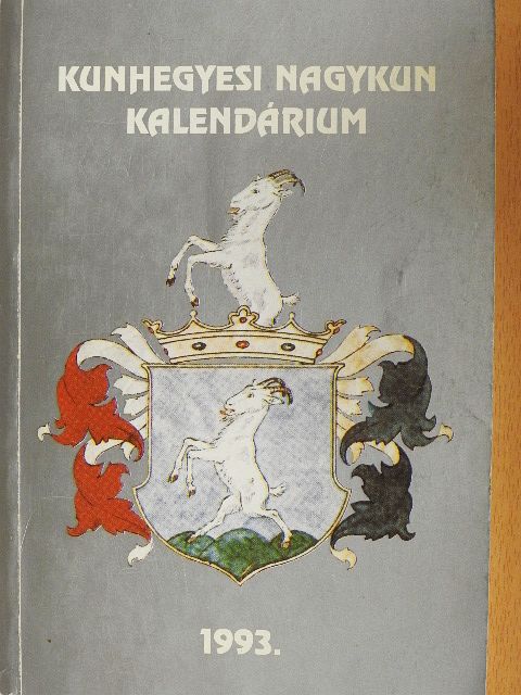 Kunhegyesi Nagykun Kalendárium 1993. [antikvár]