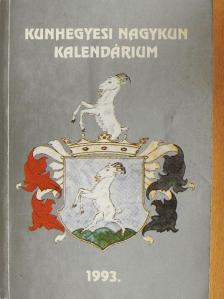 Kunhegyesi Nagykun Kalendárium 1993. [antikvár]