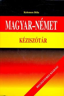 KELEMEN BÉLA - Magyar-német ​kéziszótár [antikvár]