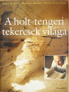 George J. Brooke - A holt-tengeri tekercsek világa [antikvár]