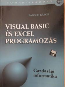 Balogh Gábor - Visual Basic és Excel programozás [antikvár]