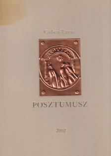 Gubcsi Lajos - Posztumusz (aláírás) [antikvár]